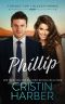 [7 Brides for 7 Blackthornes 04] • Phillip (7 Brides for 7 Blackthornes Book 4)